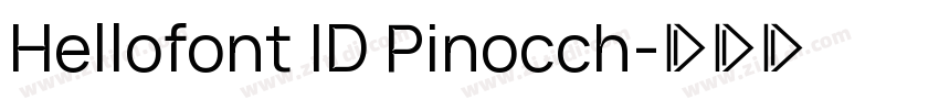 Hellofont ID Pinocch字体转换